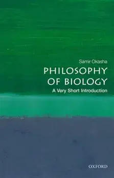 Philosophy of Biology: A Very Short Introduction, Paperback/Samir Okasha