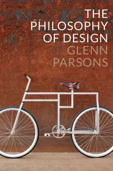 Philosophy of Design, Paperback/Glenn Parsons