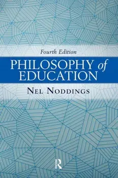 Philosophy of Education, Paperback/Nel Noddings
