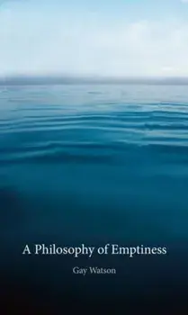 Philosophy of Emptiness, Paperback/Gay Watson