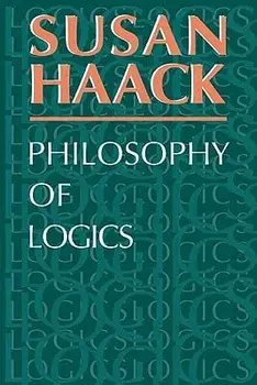 Philosophy of Logics, Paperback/Susan Haack
