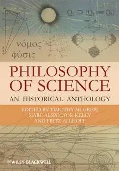 Philosophy of Science. An Historical Anthology, Paperback/***