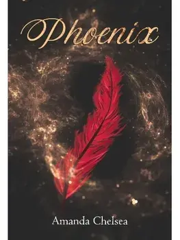Phoenix, Paperback/Amanda Chelsea