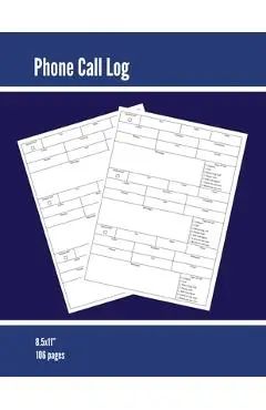 Phone Call Log: Phone Memo Message Book, Record 3 Telephone Messages Per Page, Calls Tracker, Keeping Track Voice Mail, Journal, Noteb - Amy Newton