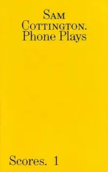 Phone Plays, Paperback/Sam Cottington