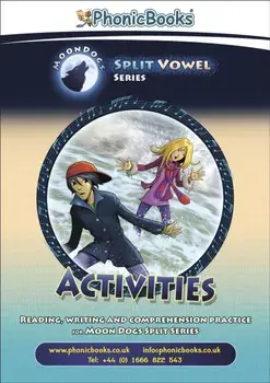 Phonic Books Moon Dogs Split Vowel Spellings Activities. Photocopiable Activities Accompanying Moon Dogs Split Vowel Spellings Books for Older Readers (silent 'e'), Spiral Bound/Phonic Books