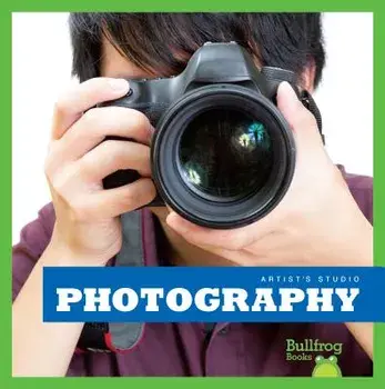Photography, Hardcover/Jennifer Fretland VanVoorst