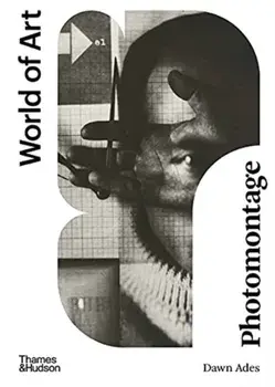 Photomontage. Third edition, Paperback/Dawn Ades
