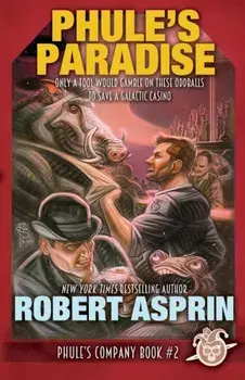 Phule's Paradise, Paperback/Robert Asprin