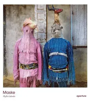 Phyllis Galembo: Maske, Hardcover/Phyllis Galembo