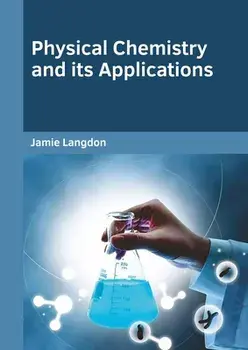 Physical Chemistry and Its Applications, Hardcover/Jamie Langdon