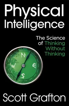 Physical Intelligence/Scott Grafton