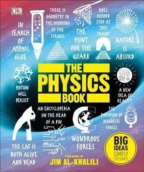 Physics Book. Big Ideas Simply Explained, Hardback/***