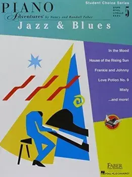 Piano Adventures - Student Choice Series. Jazz & Blues Level 5, Paperback/***
