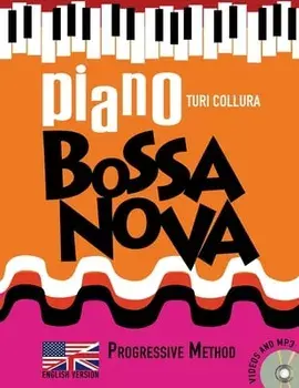 Piano Bossa Nova: A Progressive Method, Paperback/Turi Collura