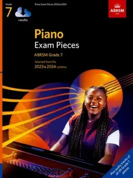 Piano Exam Pieces 2023 & 2024, ABRSM Grade 7, with audio. Selected from the 2023 & 2024 syllabus, Sheet Map/***