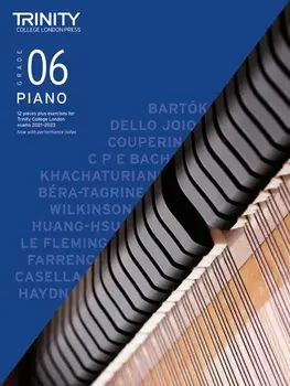 Piano Exam Pieces & Exercises 2021-2023. Grade 6/Trinity College London