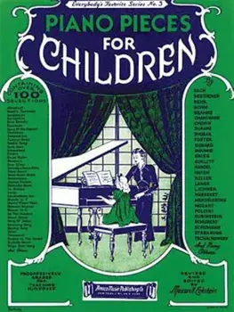 Piano Pieces for Children: Everybody's Favorite Series No. 3, Paperback/Hal Leonard Corp