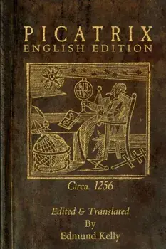 Picatrix, English Edition, Paperback/Edmund Kelly