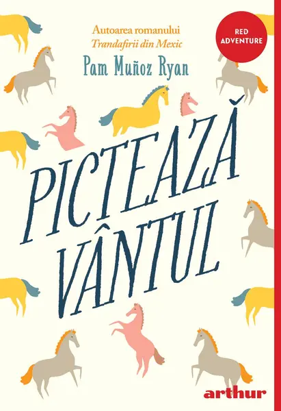 Pictează vântul | paperback - Pam Muñoz Ryan