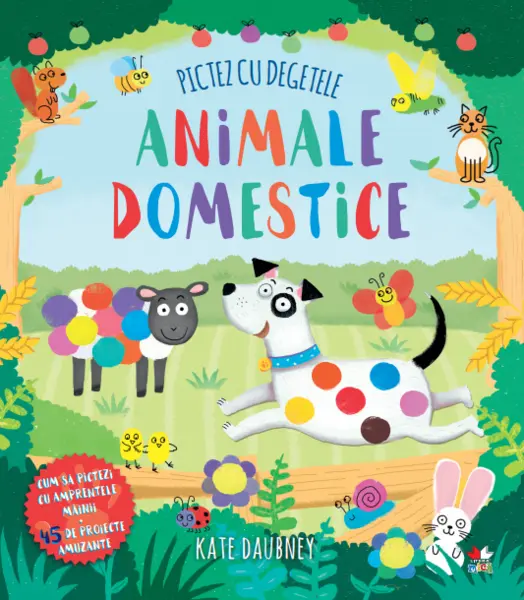 Pictez cu degetele. Animale domestice | Kate Daubney