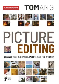Picture Editing, Paperback/Tom Ang