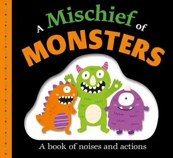 Picture Fit Board Books: A Mischief of Monsters/Roger Priddy