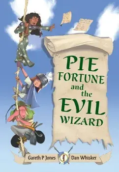 Pie Fortune and the Evil Wizard. Fluency 9, Paperback/Gareth P Jones