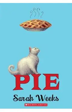 Pie - Sarah Weeks