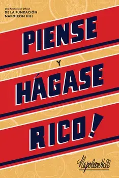 Piense Y Hágase Rico! (Think and Grow Rich), Paperback/Napoleon Hill