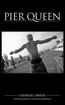 Pier Queen, Paperback/Emanuel Xavier