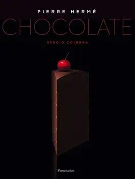 Pierre Herme: Chocolate, Hardcover/Pierre Herm