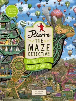 Pierre the Maze Detective: The Hunt for the Maze Pyramid, Hardback/IC4DESIGN