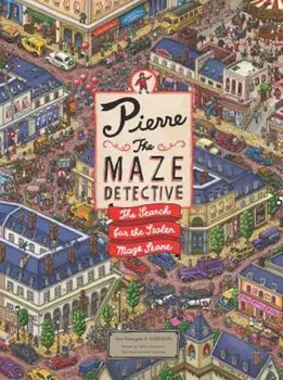 Pierre the Maze Detective: The Search for the Stolen Maze Stone, Hardcover/Ic4design