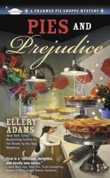 Pies and Prejudice, Paperback/Ellery Adams