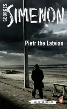 Pietr the Latvian, Paperback/Georges Simenon