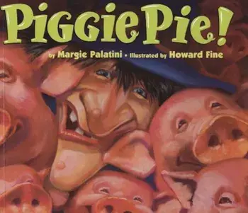 Piggie Pie!, Paperback/Howard Fine