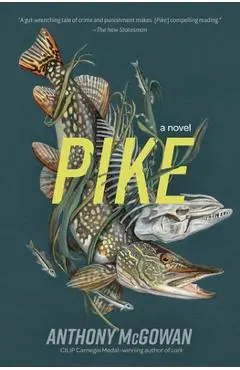 Pike - Anthony Mcgowan