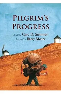 Pilgrim's Progress - Gary D. Schmidt
