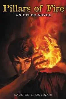 Pillars of Fire, Paperback/Laurice Elehwany Molinari