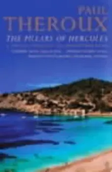 Pillars of Hercules. A Grand Tour of the Mediterranean, Paperback/Paul Theroux