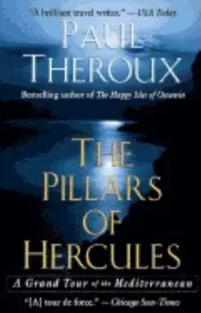 Pillars of Hercules, Paperback/Paul Theroux