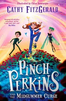 Pinch Perkins and the Midsummer Curse, Paperback/Cathy FitzGerald