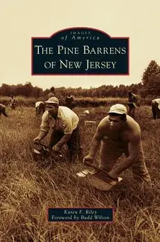 Pine Barrens of New Jersey, Hardcover/Karen F. Riley
