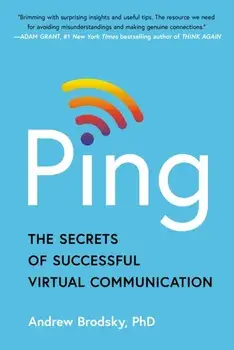 Ping. The Secrets of Successful Virtual Communication, Paperback/Andrew Brodsky