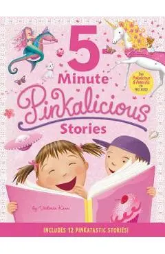 Pinkalicious: 5-Minute Pinkalicious Stories: Includes 12 Pinkatastic Stories! - Victoria Kann