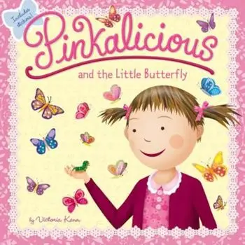 Pinkalicious and the Little Butterfly, Paperback/Victoria Kann