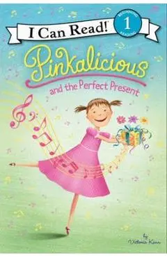 Pinkalicious and the Perfect Present - Victoria Kann
