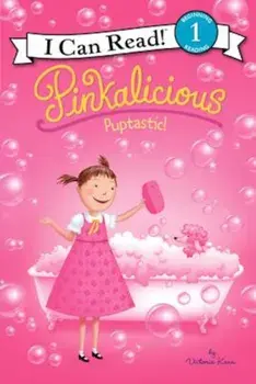 Pinkalicious: Puptastic!, Paperback/Victoria Kann