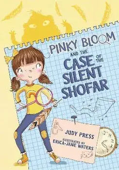 Pinky Bloom and the Case of the Silent Shofar, Paperback/Judy Press